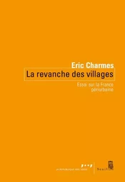 Coédition Seuil-La République des idées La Revanche des villages