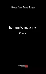 Intimités racistes