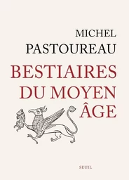 Beaux livres Bestiaires du Moyen Âge