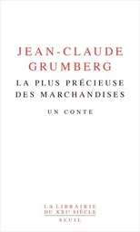 La Librairie du XXIe siècle La Plus Précieuse des marchandises