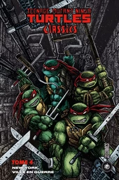 Les Tortues Ninja - TMNT Classics, T4 : New York, ville en guerre