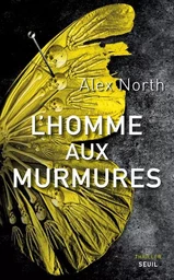 Romans étrangers (H.C.) L'Homme aux murmures