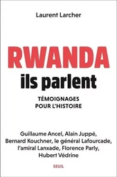 Documents (H. C.) Rwanda, ils parlent