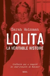 Documents (H. C.) Lolita, la véritable histoire