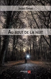 Au bout de la nuit