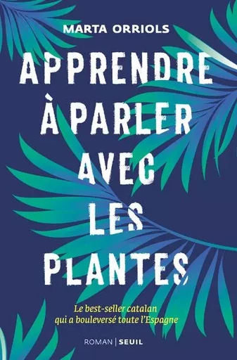 Cadre vert Apprendre à parler avec les plantes - Marta Orriols - LE SEUIL EDITIONS