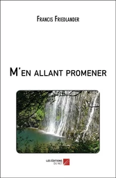 M'en allant promener