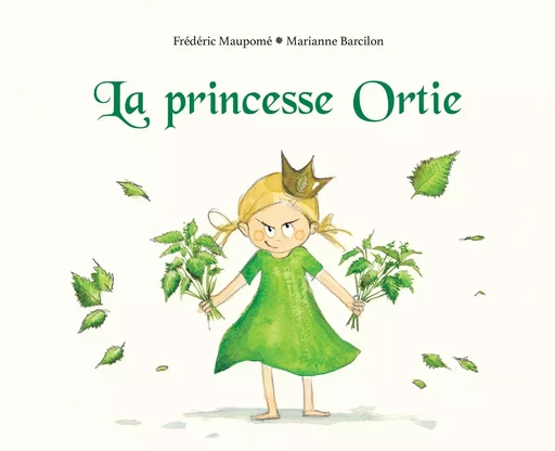 La princesse Ortie - Frédéric Maupomé - KALEIDOSCOPE