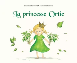 La princesse Ortie