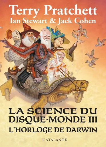 L'horloge de Darwin - Ian Stewart, Terry Pratchett - ATALANTE