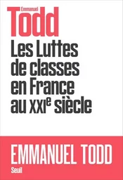 Sciences humaines (H.C.) Les Luttes de classes en France au XXIe siècle