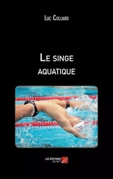 Le singe aquatique