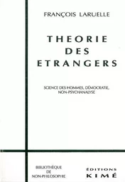 Théorie des Étrangers