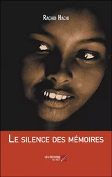 Le silence des mémoires