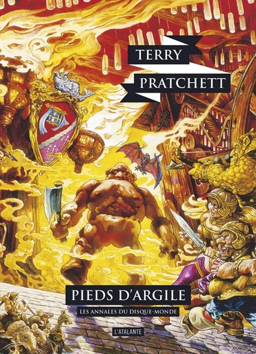 Pieds d'argile - Terry Pratchett - ATALANTE