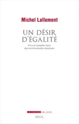 La Couleur des idées Un désir d'égalité