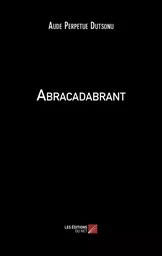 Abracadabrant