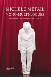 Mono-multi-logues