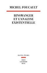 Hautes Etudes Binswanger et l'analyse existentielle