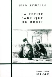 La Petite Fabrique du Droit