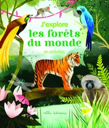 J'explore les forêts du monde en activités