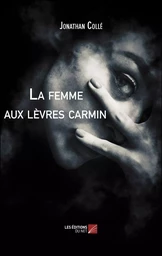 La femme aux lèvres carmin