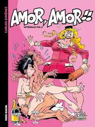 Amor, amor !! - Intégrale volume 02