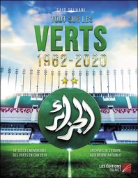 Tout sur les Verts : 1962-2020