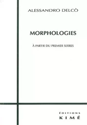 Morphologies