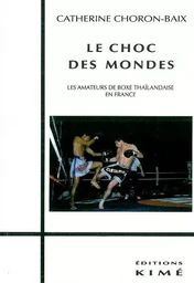 Le Choc des Mondes