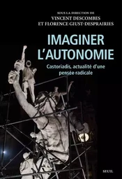 Sciences humaines (H.C.) Imaginer l'autonomie