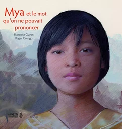 Mya et le mot qu'on ne pouvait prononcer