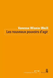 Coédition Seuil-La République des idées Les Nouveaux pouvoirs d'agir