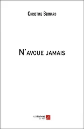 N'avoue jamais