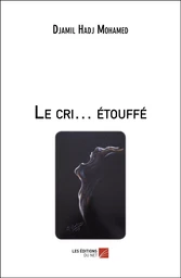 Le cri… étouffé