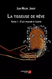 La tisseuse de rêve