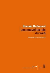 Coédition Seuil-La République des idées Les Nouvelles Lois du web