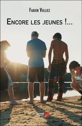 Encore les jeunes !...