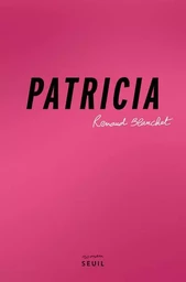 Romans français (H.C.) Patricia