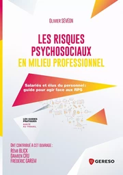 Les risques psychosociaux en milieu professionnel