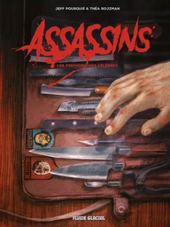 Assassins - Les Psychopathes célèbres