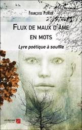 Flux de maux d'âme en mots