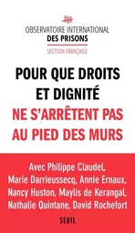 Documents (H. C.) Pour que droits et dignité ne s'arrêtent pas au pied des murs