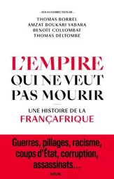 Documents (H. C.) L'Empire qui ne veut pas mourir