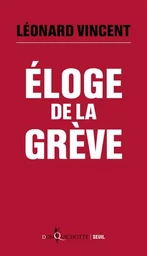 Don Quichotte Éloge de la grève