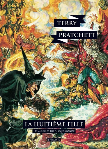 La huitième fille - Terry Pratchett - ATALANTE