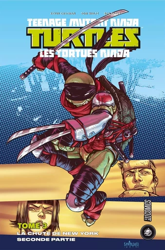 Les Tortues ninja - TMNT, T3 : La Chute de New York, Seconde partie - Kevin Eastman - HICOMICS