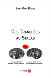 Des Tranchées au Stalag