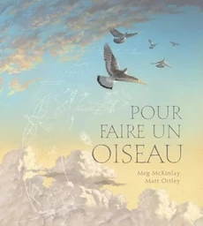 Pour faire un oiseau