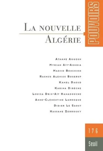 Pouvoirs Pouvoirs, n°176. La Nouvelle Algérie -  Collectif - LE SEUIL EDITIONS